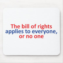 Bill of rights applies to everyone mouse pad