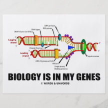 Biology Is In My Genes (DNA Replication) Full Color Flyer