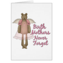 Birth Mothers Never Forget Teddy Bear Design Card
