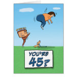 Birthday Card: 45 is a kick in the butt