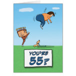 Birthday Card: 55 is a kick in the butt