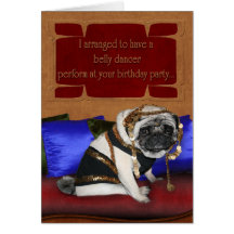 Birthday card - belly dancer pug