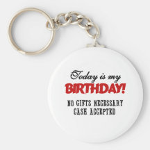 Birthday Cash Accepted Key Chain