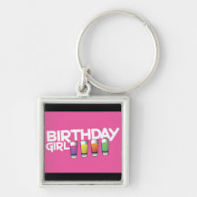 Birthday Girl greeting card in hot pink! Key Chains