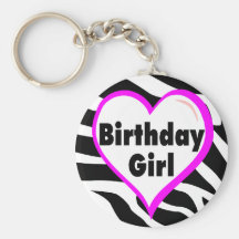Birthday Girl (Heart Zebra Stripes) Key Chains