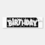 Birthday text bumper sticker