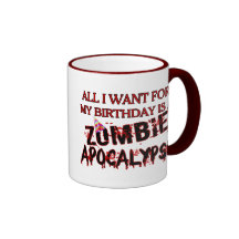 Birthday Zombie Apocalypse Coffee Mug