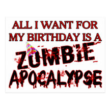 Birthday Zombie Apocalypse Postcards