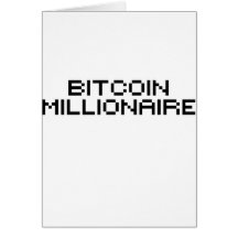 Bitcoin Millionaire Greeting Cards
