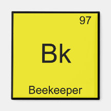 Bk - Beekeeper Funny Chemistry Element Symbol Tee Fridge Magnet