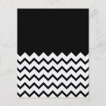 Black and White. Part Zig Zag, Part Plain Black. Custom Flyer