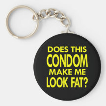 Black Condom Make Me Fat Key Chain