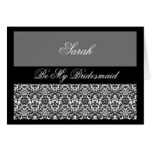 black & grey damask be my bridesmaid card