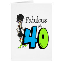 Black Hair Fabulous at 40 Birthday Greeting Card