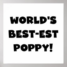 Black Text World's Best-est Poppy Gifts Posters