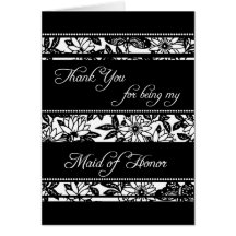 Black & White Floral Thank You Maid of Honour Card