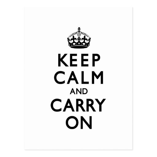Black & White Keep Calm and Carry On Postcards