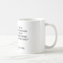 Blaise Pascal Not Certain Everything Is Uncertain Coffee Mugs