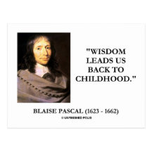 Blaise Pascal Wisdom Leads Us Back To Childhood Postcards