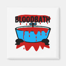 Blood Bath With Blood & Tub Magnet