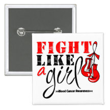 Blood Cancer Awareness Fight Like a Girl Button