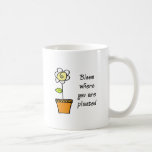 Bloom Where You Are Planted II Mug