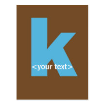Blue and Brown Monogram - Letter K Postcard