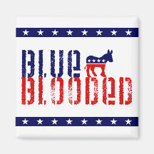 blue blooded democrat. fridge magnet