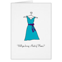 Blue Dress, Will you be my Maid of Honour? Greeting Cards