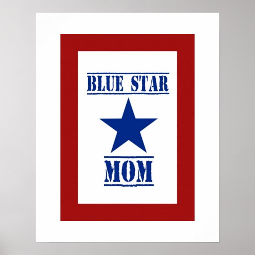 Blue Star Mum Military Posters