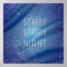 Blue Starry Night Dream Quote Posters