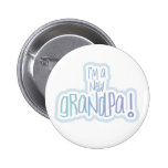 Blue Text I'm a New Grandpa Pins
