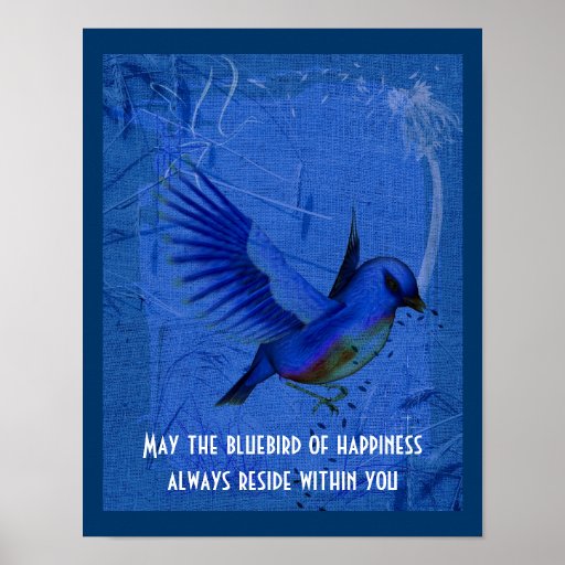 Bluebird Of Happiness Quotes Gallery Bluebird Of Happiness Quotes - Bianoti