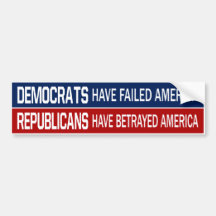 BMP Democrats FAILURES Republicans BETRAYERS Bumper Stickers