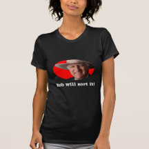 Bob Katter design - Bob Will Sort It T Shirts