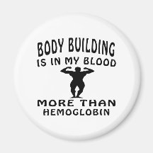 Body building designs magnets