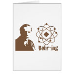 Bohr-ing Cards