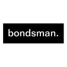 Bondsman Business Card