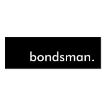 bondsman. business card