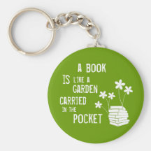 Book Is Like A Garden Carried In The Pocket Key Chains