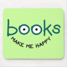 Books Make Me Happy Mouse Pads
