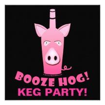 BOOZE HOG COCKTAIL KEG PARTY INVITATION