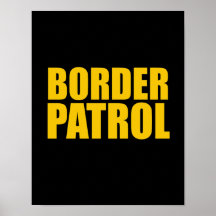 Border Patrol Poster