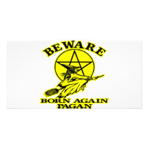 Born Again Pagan Photo Card