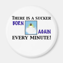 Born Again! Refrigerator Magnet