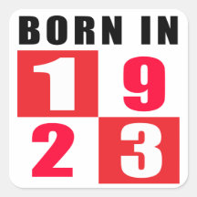 Born In 1923 Birthday Designs Stickers