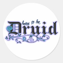 Born to be Druid Round Stickers