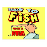 Born To Fish Fishing T-shirts and Gifts Post Cards