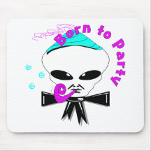 Born To Party Mouse Pad