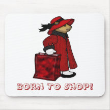 Born to shop mousemat, mousepad, bear shopping